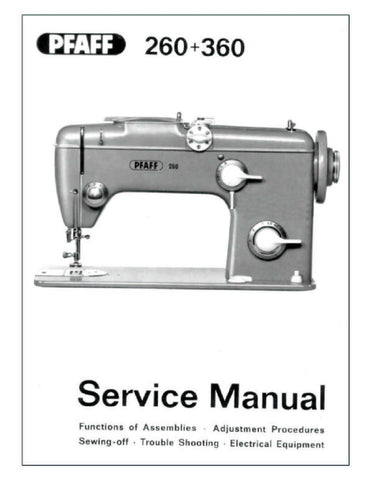 PFAFF 260 360 SEWING MACHINE SERVICE MANUAL 90 PAGES ENG