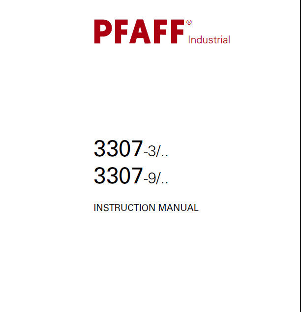 PFAFF 3307-3 3307-9 SEWING MACHINE INSTRUCTION MANUAL 150 PAGES ENG