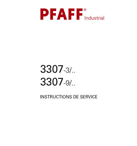 PFAFF 3307-3 3307-9 SEWING MACHINE INSTRUCTIONS DE SERVICE 150 PAGES FRANC