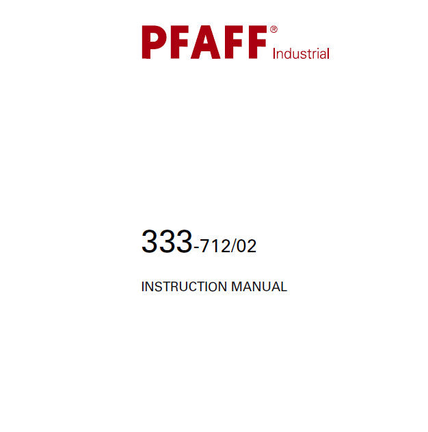 PFAFF 333-712/02 SEWING MACHINE INSTRUCTION MANUAL 38 PAGES ENG