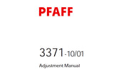 PFAFF 3371-10/01 SEWING MACHINE ADJUSTMENT MANUAL 09-04 BOOK 46 PAGES ENG