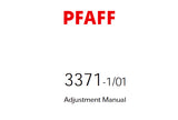 PFAFF 3371-1/01 SEWING MACHINE ADJUSTMENT MANUAL 06-04 BOOK 44 PAGES ENG