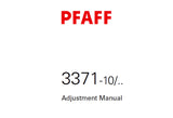 PFAFF 3371-10/ SEWING MACHINE ADJUSTMENT MANUAL 05-07 BOOK 50 PAGES ENG