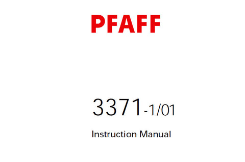 PFAFF 3371-1/01 SEWING MACHINE INSTRUCTION MANUAL 06-04 BOOK 48 PAGES ENG