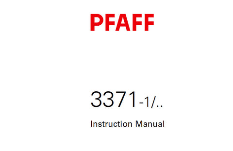 PFAFF 3371-1/ SEWING MACHINE INSTRUCTION MANUAL 08-06 BOOK 74 PAGES ENG