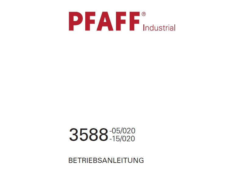 PFAFF 3588-05/020 3588-15/020 NAHMASCHINE BETRIEBSANLEITUNG 206 SEITE DEUT