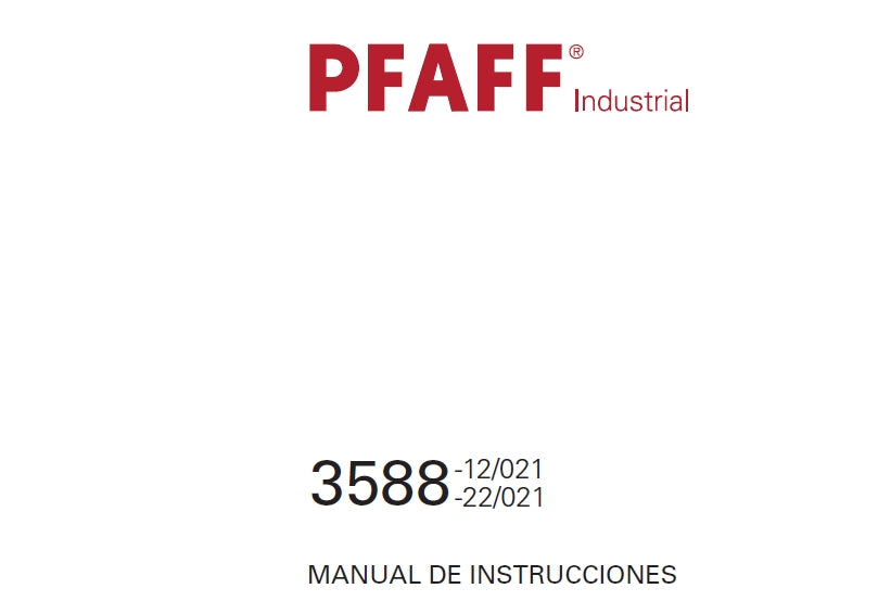 PFAFF 3599-12/021 3588-22/021 MAQUINA DE COSER MANUAL DE INSTRUCCIONES 184 PAGES ESP