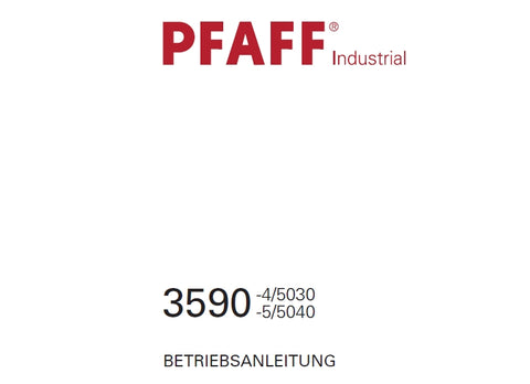 PFAFF 3590-04/5030 3590-5/5040 NAHMASCHINE BETRIEBSANLEITUNG 184 SEITE DEUT