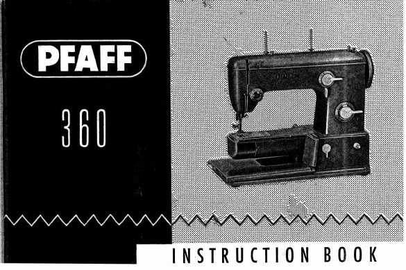 PFAFF 360 SEWING MACHINE INSTRUCTION BOOK 55 PAGES ENG