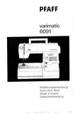 PFAFF 6091 VARIMATIC NAHMASCHINE SEWING MACHINE BEDIENUNGSANLEITUNG INSTRUCTION BOOK 37 PAGES SEITE DEUT ENG FR NL