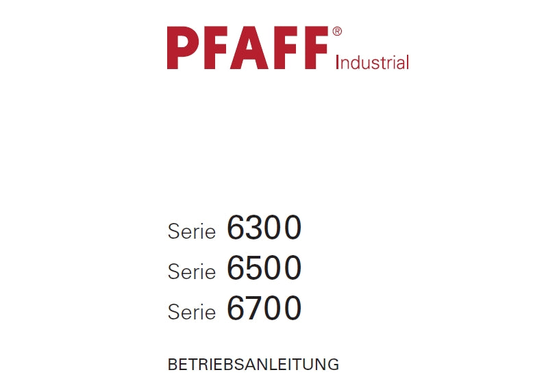 PFAFF 6300 6500 6700 SERIE SEWING MACHINE BETRIEBSANLEITUNG 34 SEITE DEUT