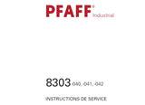 PFAFF 8303 040 041 042 MACHINE A SOUDER A L'AIR INSTRUCTIONS DE SERVICE 52 PAGES FRANC