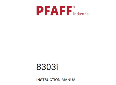 PFAFF 8303i HOT AIR SEALING MACHINE INSTRUCTION MANUAL 108 PAGES ENG