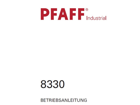 PFAFF 8330 NAHMASCHINE BETRIEBSANLEITUNG 106 SEITE DEUT