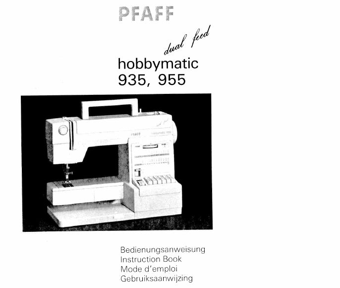 PFAFF 935 955 NAHMASCHINE SEWING MACHINE BEDIENUNGSANLEITUNG INSTRUCTION BOOK 92 PAGES SEITE DEUT ENG FR NL