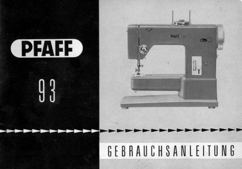 PFAFF 93 NAHMASCHINE GEBRAUCHSANLEITUNG 53 SEITE DEUTSCH