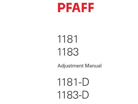 PFAFF 1181 1183 1181-D 1183-D SEWING MACHINE ADJUSTMENT MANUAL 54 PAGES ENG