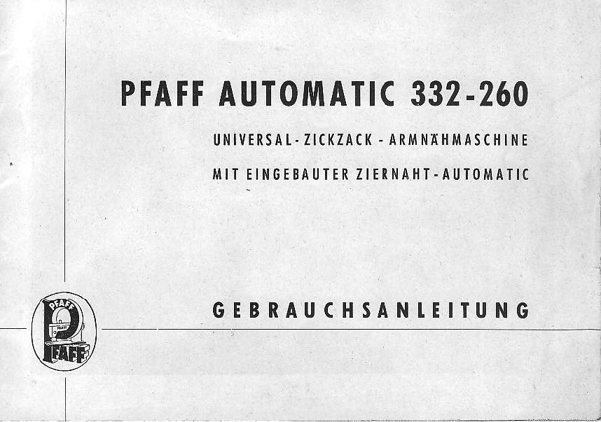 PFAFF 332-260 AUTOMATIC NAHMASCHINE GEBRAUCHSANLEITUNG 16 SEITE DEUTSCH