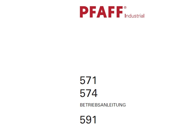 PFAFF 571 574 591 NAHMASCHINE BETRIEBSANLEITUNG 48 SEITE DEUT