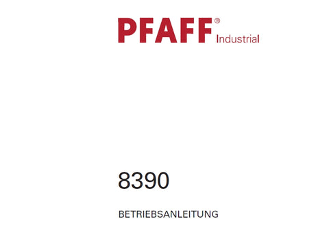 PFAFF 8390 NAHMASCHINE BETRIEBSANLEITUNG 116 SEITE DEUT