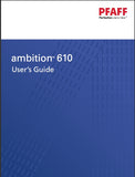 PFAFF AMBITION 610 SEWING MACHINE USERS GUIDE 44 PAGES ENG