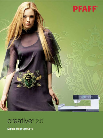 PFAFF CREATIVE 2.0 MAQUINA DE COSER MANUAL DEL PROPIETARIO 68 PAGES ESPANOL