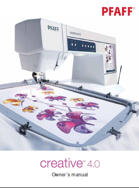 PFAFF CREATIVE 4.0 SEWING MACHINE OWNERS MANUAL 130 PAGES ENG