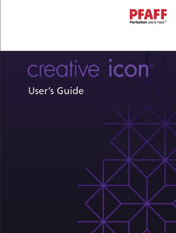 PFAFF CREATIVE ICON SEWING MACHINE USERS GUIDE 211 PAGES ENG