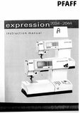 PFAFF EXPRESSION 2034 2044 SEWING MACHINE INSTRUCTION MANUAL 121 PAGES ENG