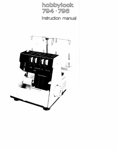 PFAFF HOBBYLOCK 794 796 SEWING MACHINE INSTRUCTION MANUAL 36 PAGES ENG