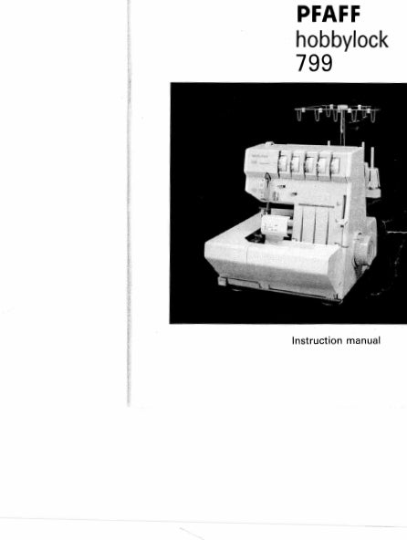 PFAFF HOBBYLOCK 799 SEWING MACHINE INSTRUCTION MANUAL 66 PAGES ENG