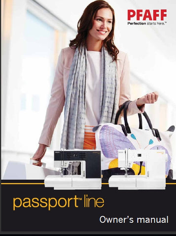 PFAFF PASSPORT LINE SEWING MACHINE OWNERS MANUAL 32 PAGES ENG