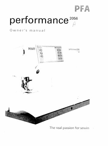 PFAFF PERFORMANCE 2056 SEWING MACHINE OWNERS MANUAL 110 PAGES ENG