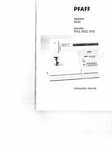 PFAFF TIPMATIC 6112 6122 6152 TIPTRONIC 6232 SEWING MACHINE INSTRUCTION MANUAL 92 PAGES ENG