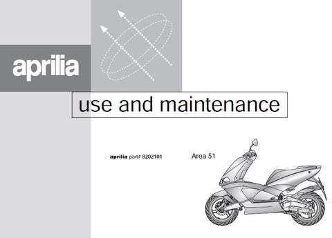 PIAGGIO APRILIA AREA 51 SCOOTER 1998 USE AND MAINTENANCE 73 PAGES ENGLISH