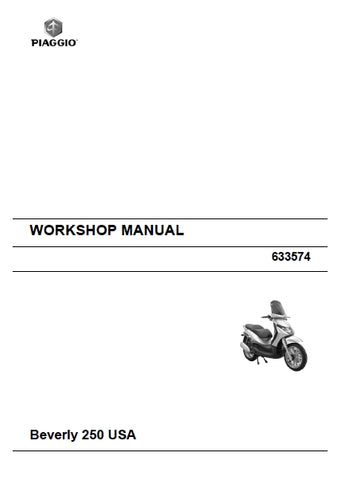 PIAGGIO BEVERLY 250 SCOOTER WORKSHOP MANUAL 332 PAGES ENGLISH
