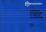 PIAGGIO CIAO BRAVO SI CICLOMOTORI MANUALE PER STAZIONI DI SERVIZIO 41 PAGINE ITALIANO