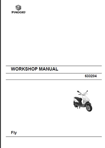 PIAGGIO FLY 50 2T SCOOTER 2008 WORKSHOP MANUAL 153 PAGES ENGLISH