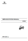PIAGGIO MP3 250 i.e. 2007 SCOOTER SERVICE STATION MANUAL 336 PAGES ENGLISH