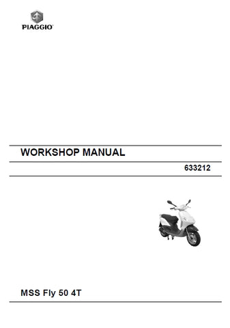 PIAGGIO MSS FLY 50 4T SCOOTER 2007 WORKSHOP MANUAL 189 PAGES ENGLISH