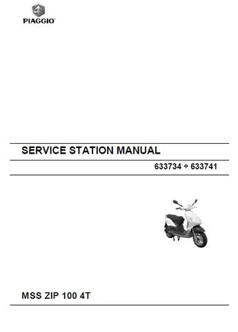 PIAGGIO MSS ZIP 100 4T SCOOTER 2008 SERVICE STATION MANUAL 192 PAGES ENGLISH