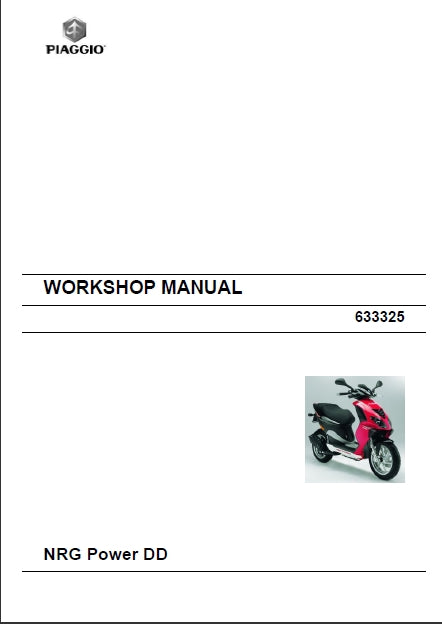 PIAGGIO NRG POWER DD SCOOTER 2007 WORKSHOP MANUAL 180 PAGES ENGLISH