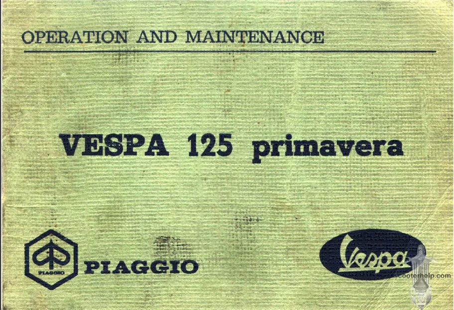 PIAGGIO VESPA 125 PRIMAVERA SCOOTER OPERATION AND MAINTENANCE 53 PAGES ENGLISH