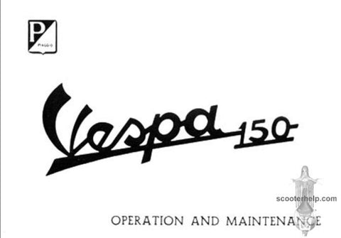 PIAGGIO VESPA 150 SCOOTER OPERATION AND MAINTENANCE 32 PAGES ENGLISH