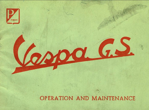 PIAGGIO VESPA G.S. SCOOTER OPERATION AND MAINTENANCE 39 PAGES ENGLISH