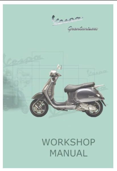 PIAGGIO VESPA GT200 SCOOTER WORKSHOP MANUAL 287 PAGES ENGLISH