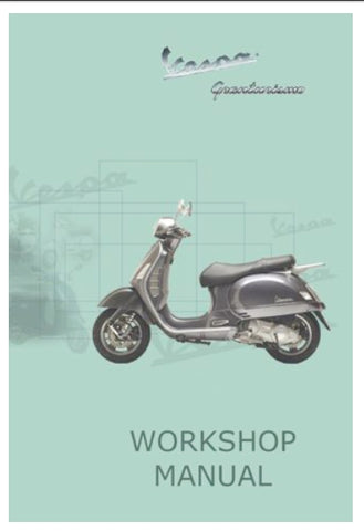 PIAGGIO VESPA GT200 SCOOTER WORKSHOP MANUAL 287 PAGES ENGLISH