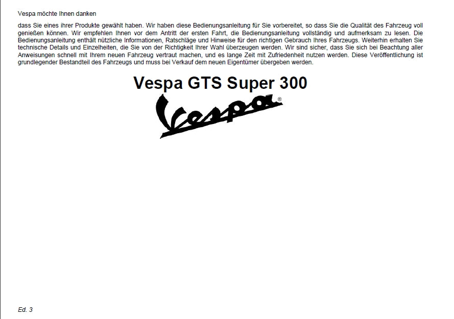 PIAGGIO VESPA GTS SUPER 300 MOTORROLLER 2008 BEDIENUNGSANLEITUNG 84 SEITE DEUTSCH