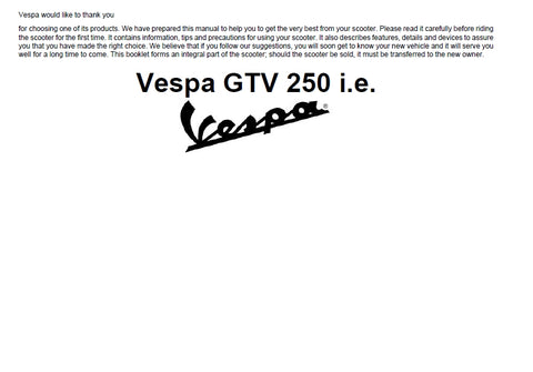 PIAGGIO VESPA GTV 250 i.e. SCOOTER 2007 OPERATION AND MAINTENANCE MANUAL 80 PAGES ENGLISH