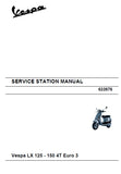 PIAGGIO VESPA LX125 LX150 2007 SCOOTER SERVICE STATION MANUAL 241 PAGES ENGLISH